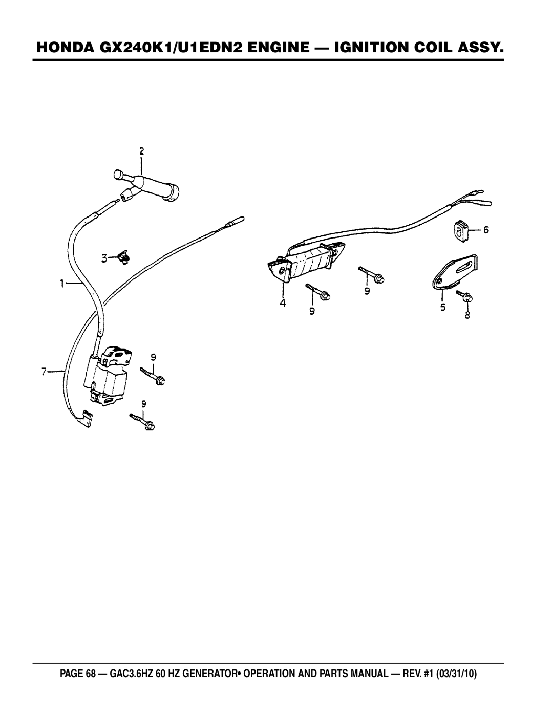 Multiquip GAC3.6HZ manual Honda gx240k1/u1edn2 engine Ignition Coil assy 