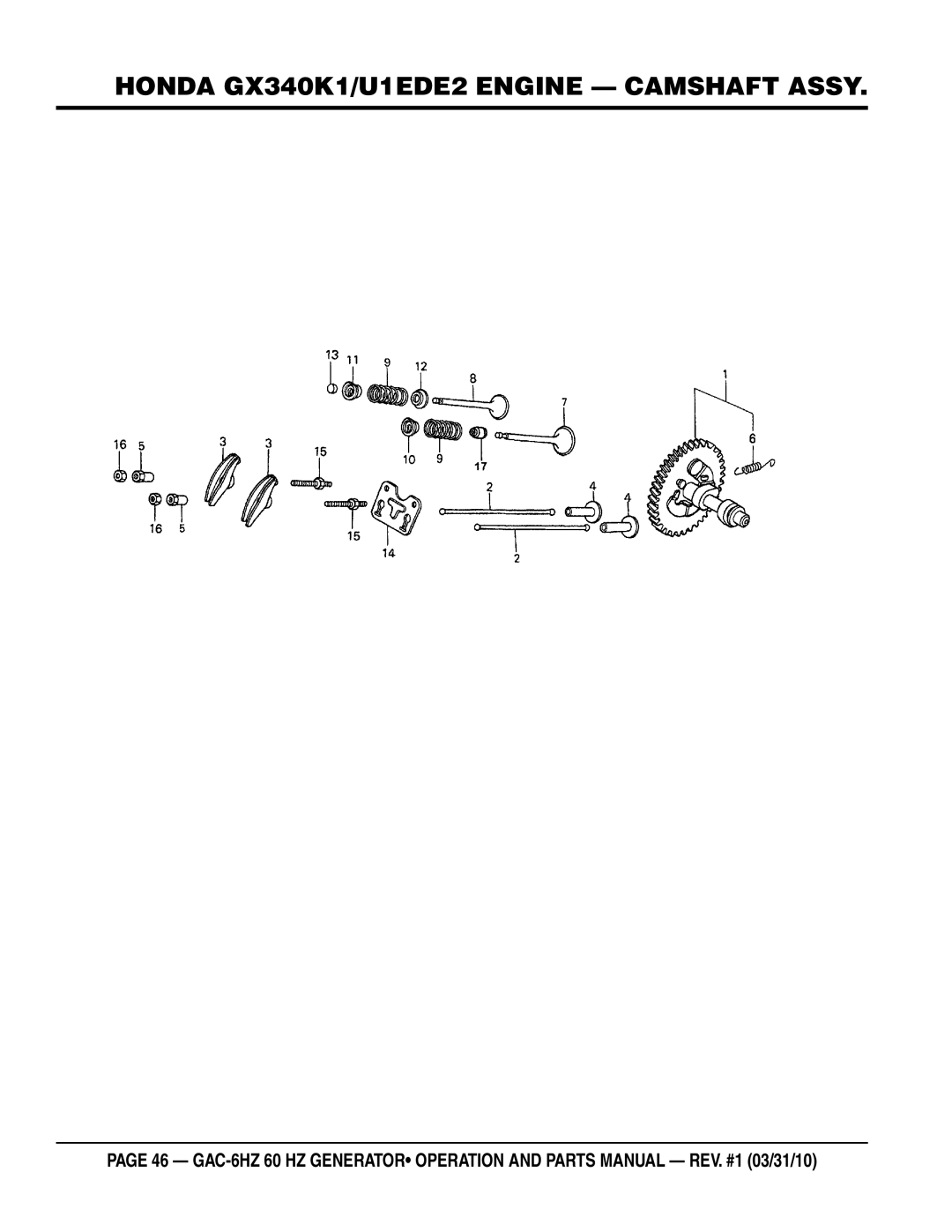 Multiquip GAC6HZ manual Honda GX340K1/U1EDE2 Engine Camshaft Assy 