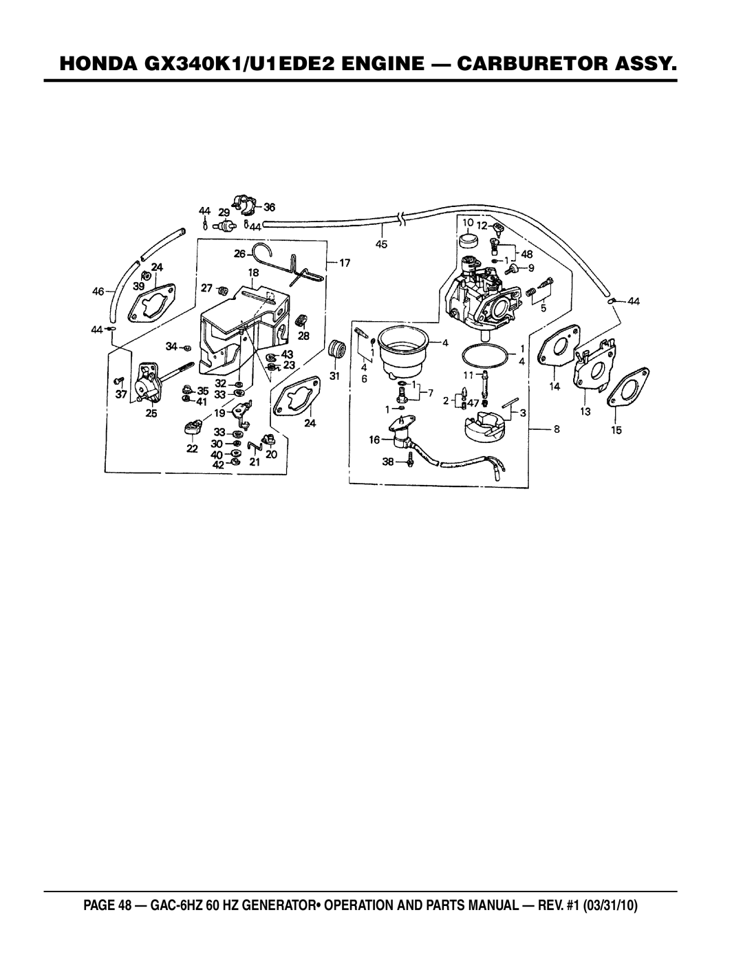 Multiquip GAC6HZ manual Honda GX340K1/U1EDE2 Engine Carburetor Assy 