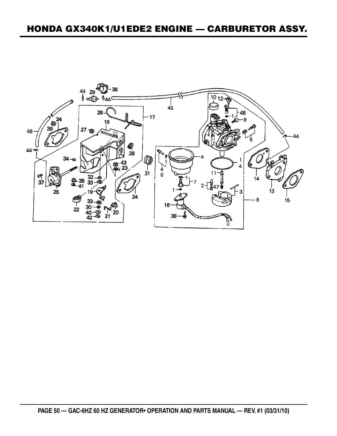 Multiquip GAC6HZ manual Honda GX340K1/U1EDE2 Engine Carburetor Assy 