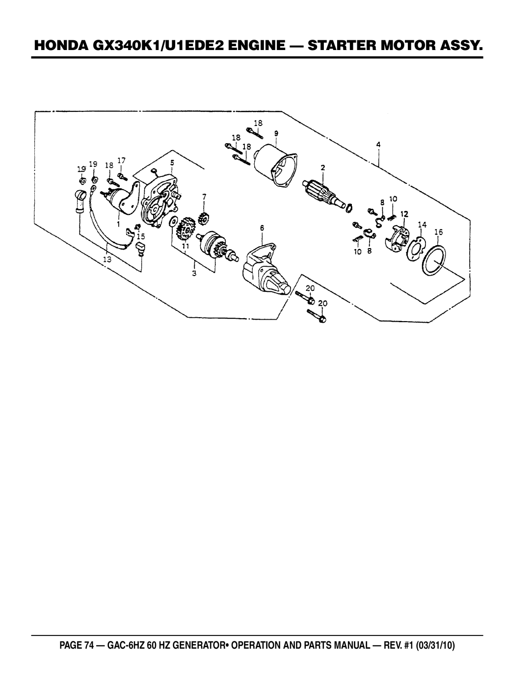 Multiquip GAC6HZ manual Honda GX340K1/U1EDE2 Engine Starter motor Assy 