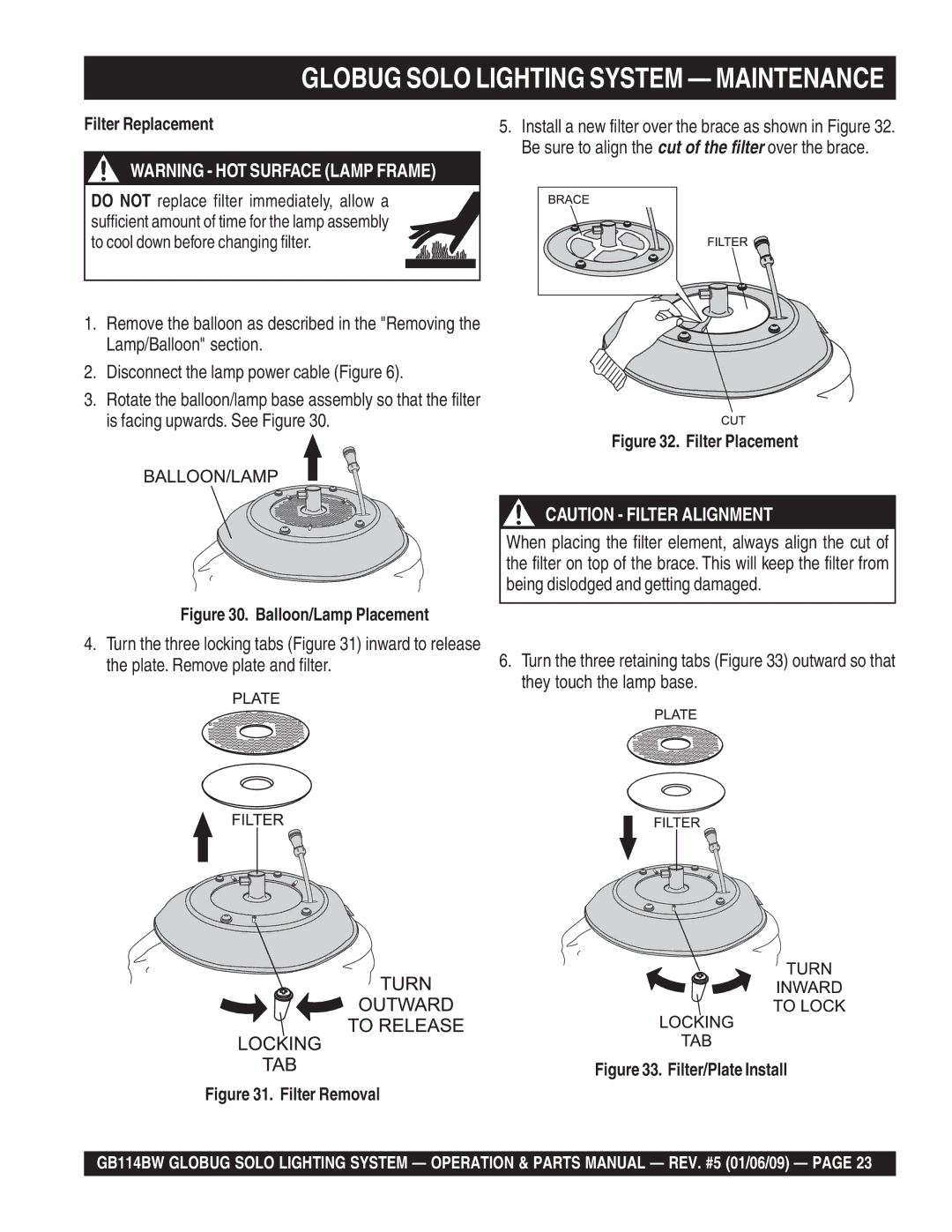 Multiquip GB114BW manual Filter Replacement, Balloon/Lamp Placement 