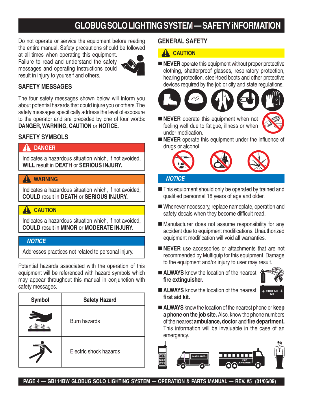 Multiquip GB114BW manual Result in injury to yourself and others, „ Always know the location of the nearest 