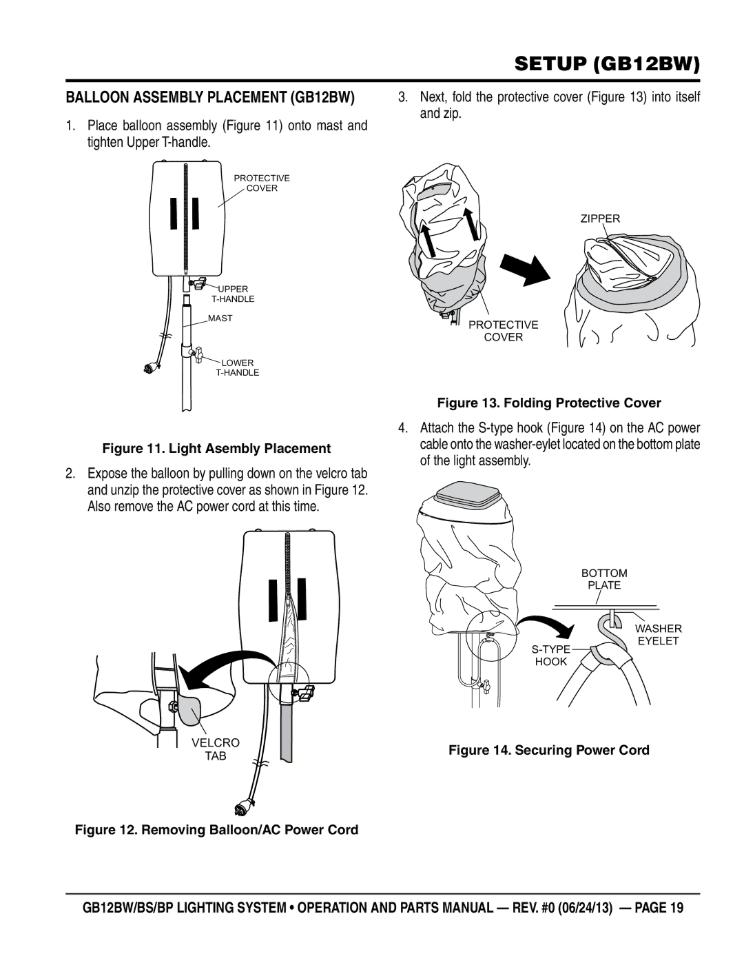 Multiquip GB12BP, GB12BS Balloon Assembly Placement GB12BW, Place balloon assembly onto mast and tighten Upper T-handle 