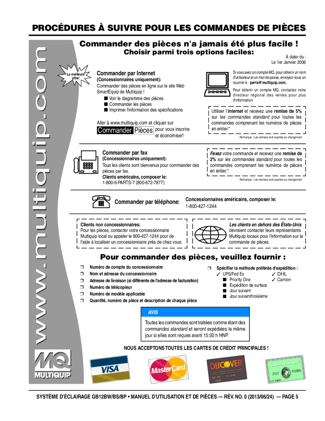 Multiquip GB12BS, GB12BW, GB12BP Procédures à suivre pour les commandes de pièces, Choisir parmi trois options faciles 