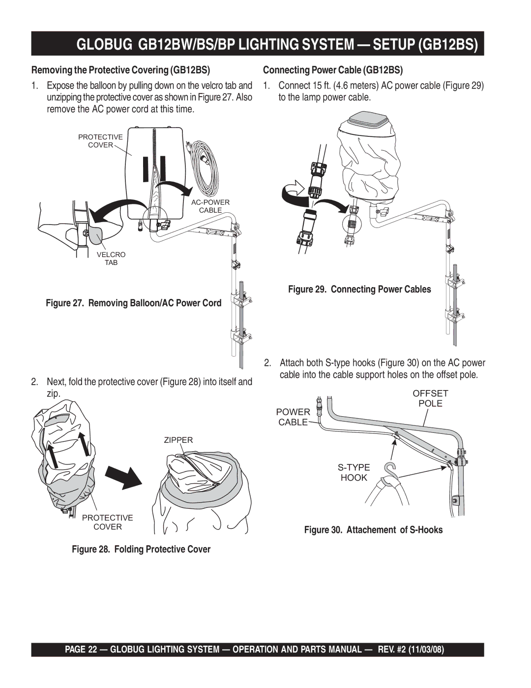 Multiquip manual Globug GB12BW/BS/BP Lighting System Setup GB12BS, Removing the Protective Covering GB12BS 