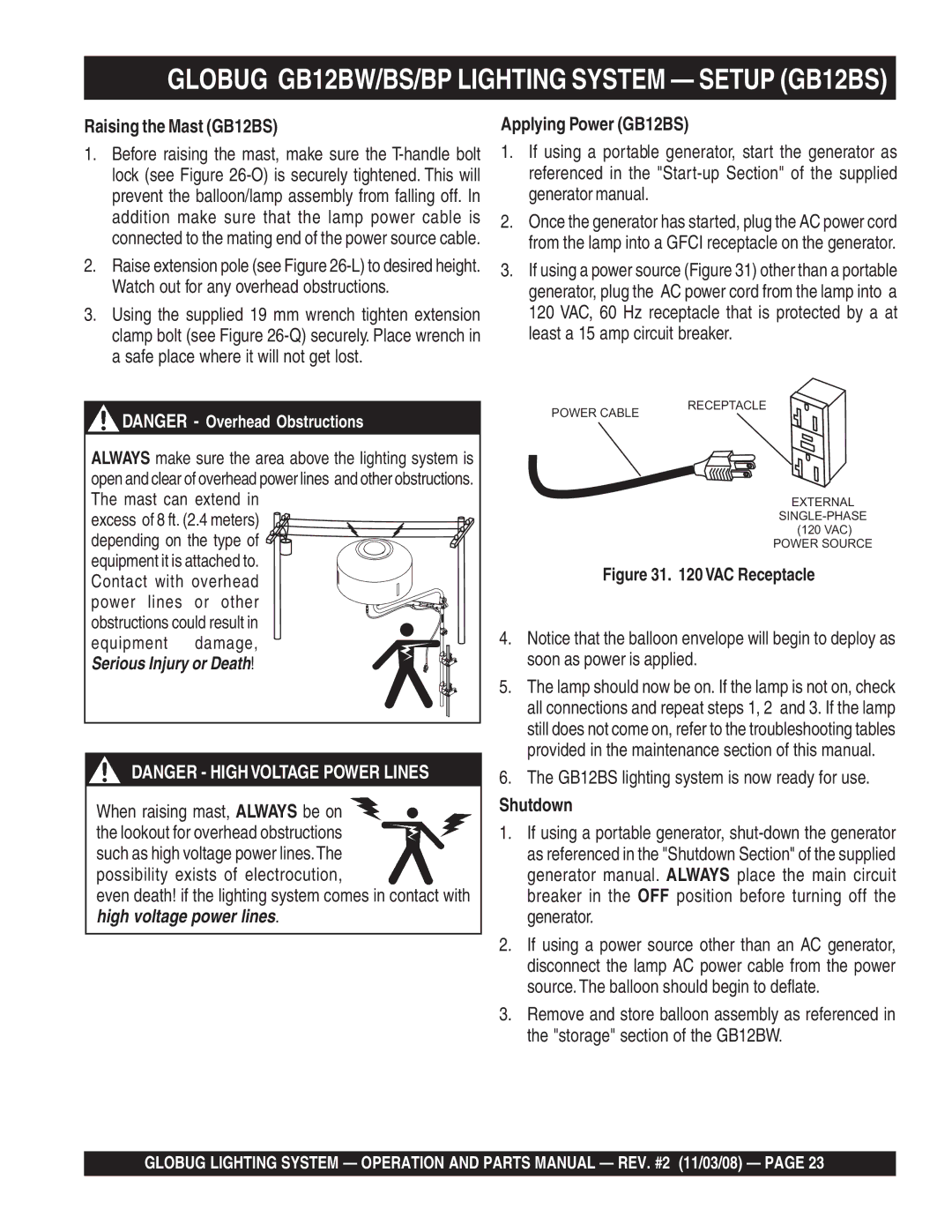 Multiquip GB12BW/BS/BP manual Raising the Mast GB12BS, Applying Power GB12BS, GB12BS lighting system is now ready for use 