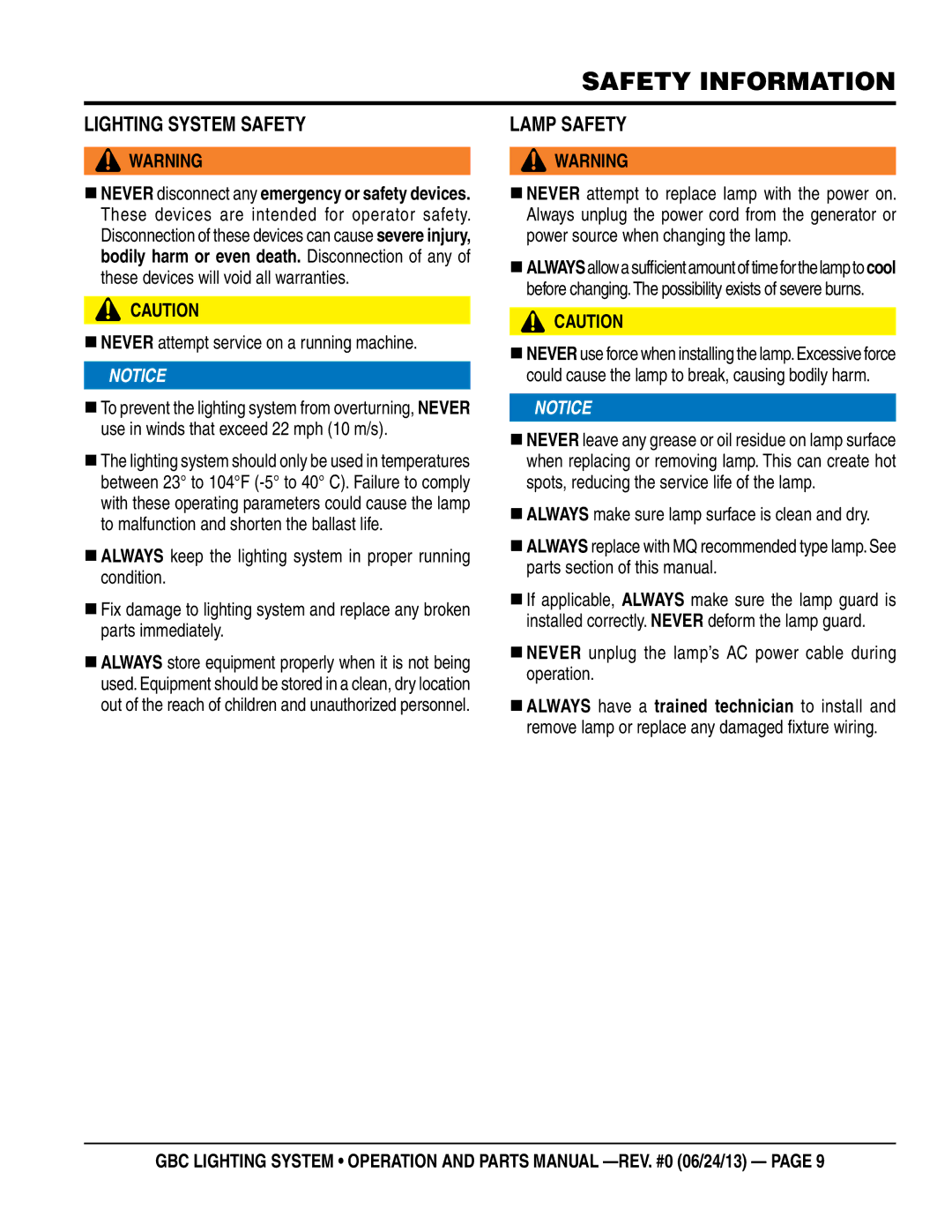 Multiquip GBC manual Lighting system saFety, Lamp saFety,  never attempt service on a running machine 