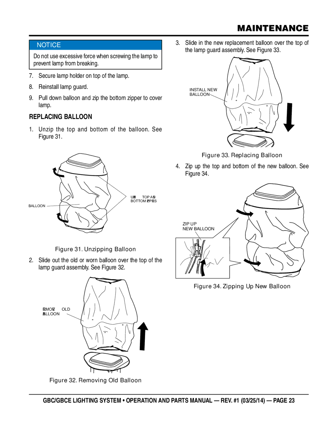 Multiquip gbe/gbce manual Replacing Balloon, Unzip the top and bottom of the balloon. See Figure 