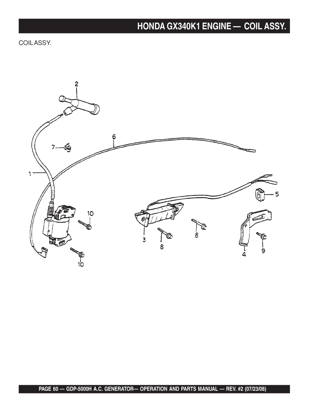 Multiquip GBP5000H manual Honda GX340K1 Engine Coil Assy 