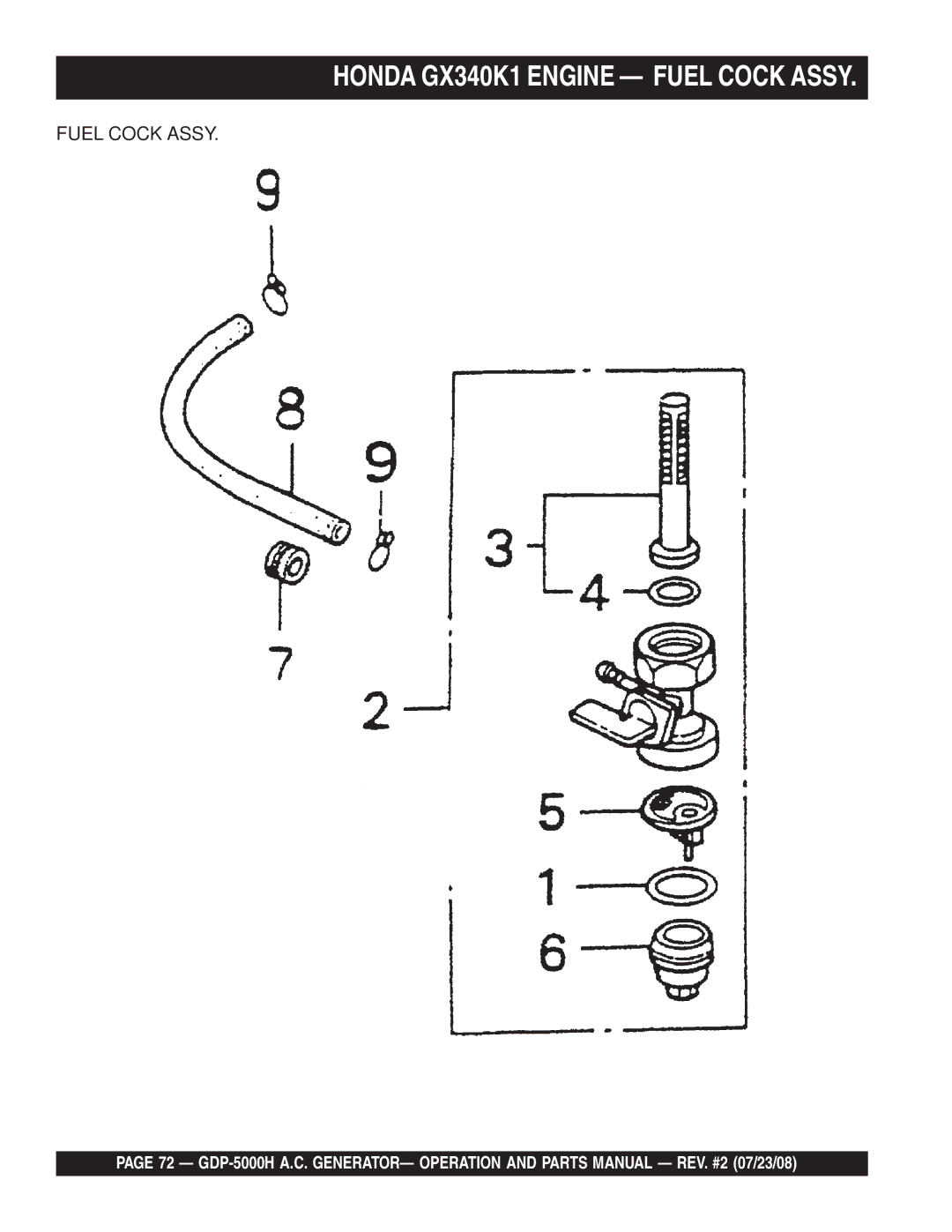 Multiquip GBP5000H manual Honda GX340K1 Engine Fuel Cock Assy 