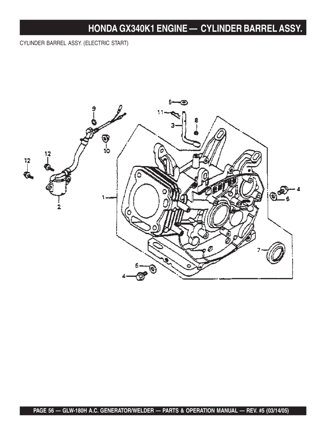 Multiquip GLW-180H operation manual Honda GX340K1 Engine Cylinder Barrel Assy 