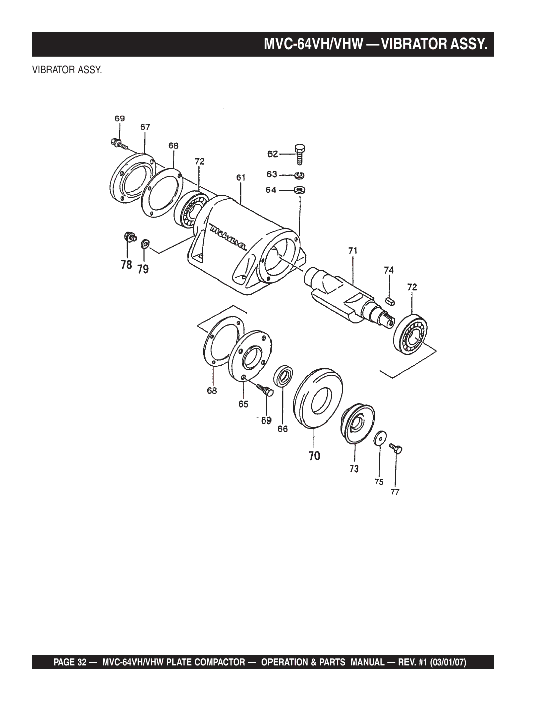 Multiquip GX12061 manual MVC-64VH/VHW -VIBRATOR Assy, Vibrator Assy 