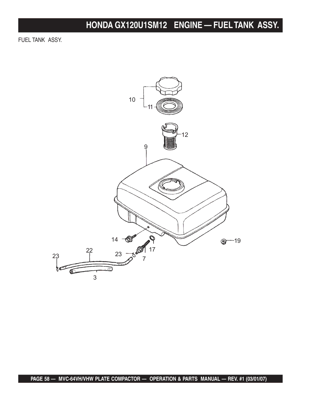 Multiquip GX12061 manual Honda GX120U1SM12 Engine Fueltank Assy, Fuel Tank Assy 