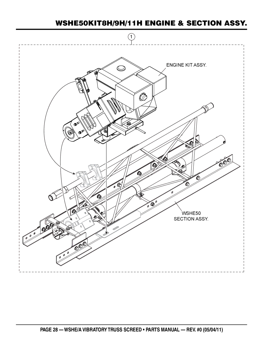 Multiquip GX270UT2QA2 9HP, GX340UT2QAP2 11HP manual Wshe50KIT8H/9H/11H Engine & Section Assy 