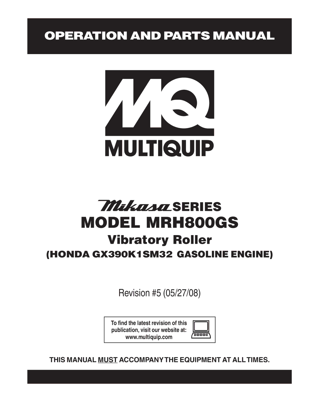 Multiquip GX390K1SM32 manual Model MRH800GS 