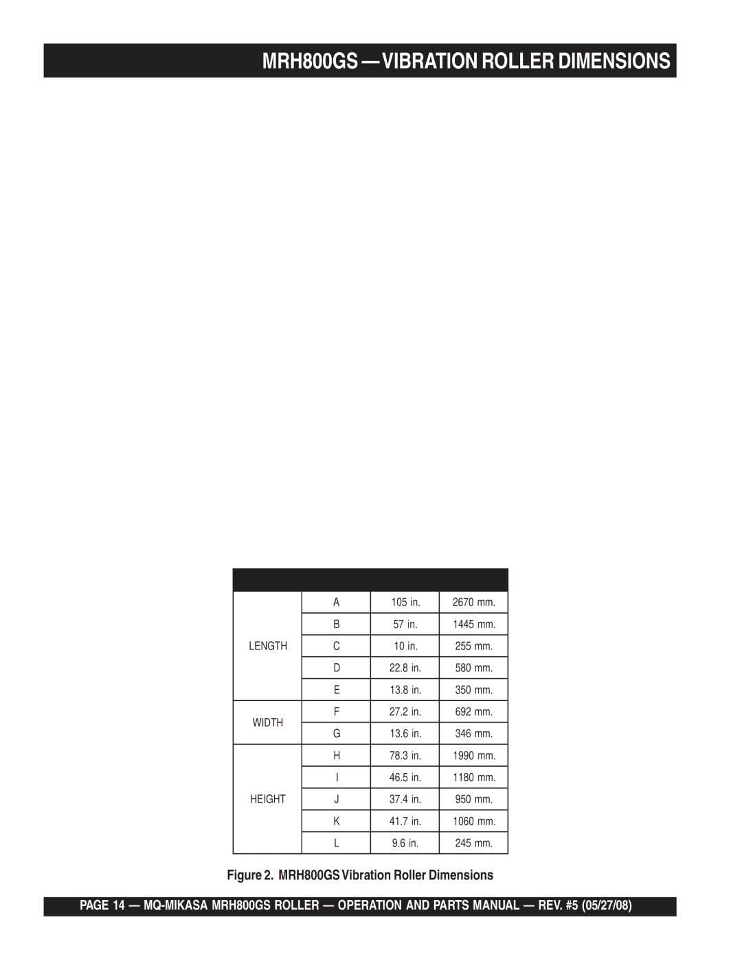 Multiquip GX390K1SM32 manual MRH800GS -VIBRATION Roller Dimensions 