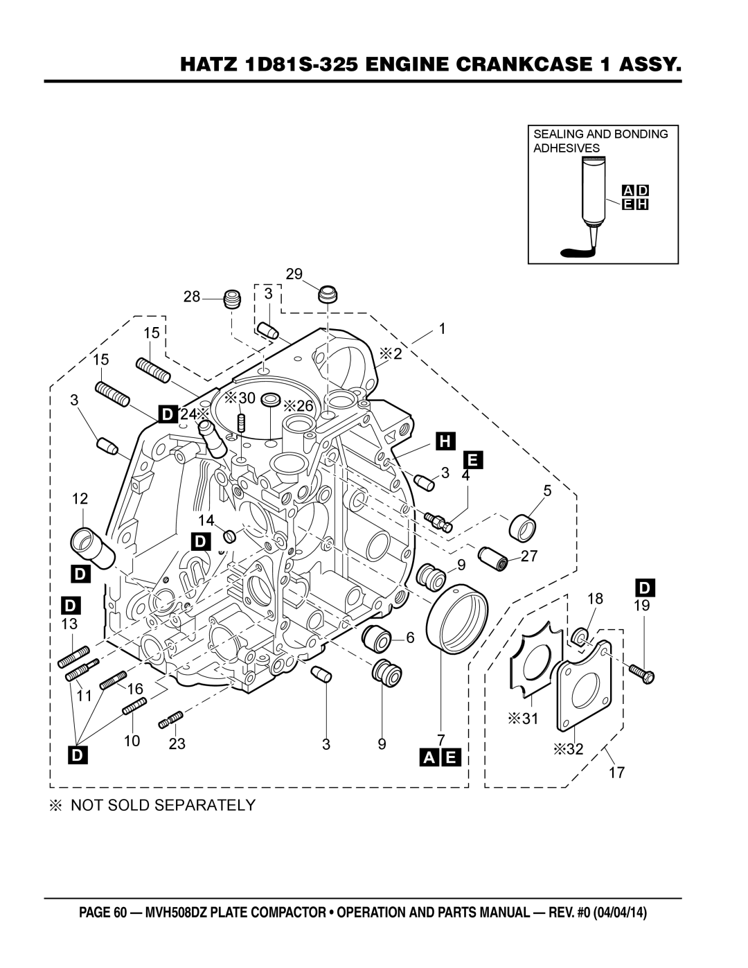 Multiquip HATZ1D81S-325 manual Hatz 1D81S-325 Engine Crankcase 1 Assy, Not Sold Separately 