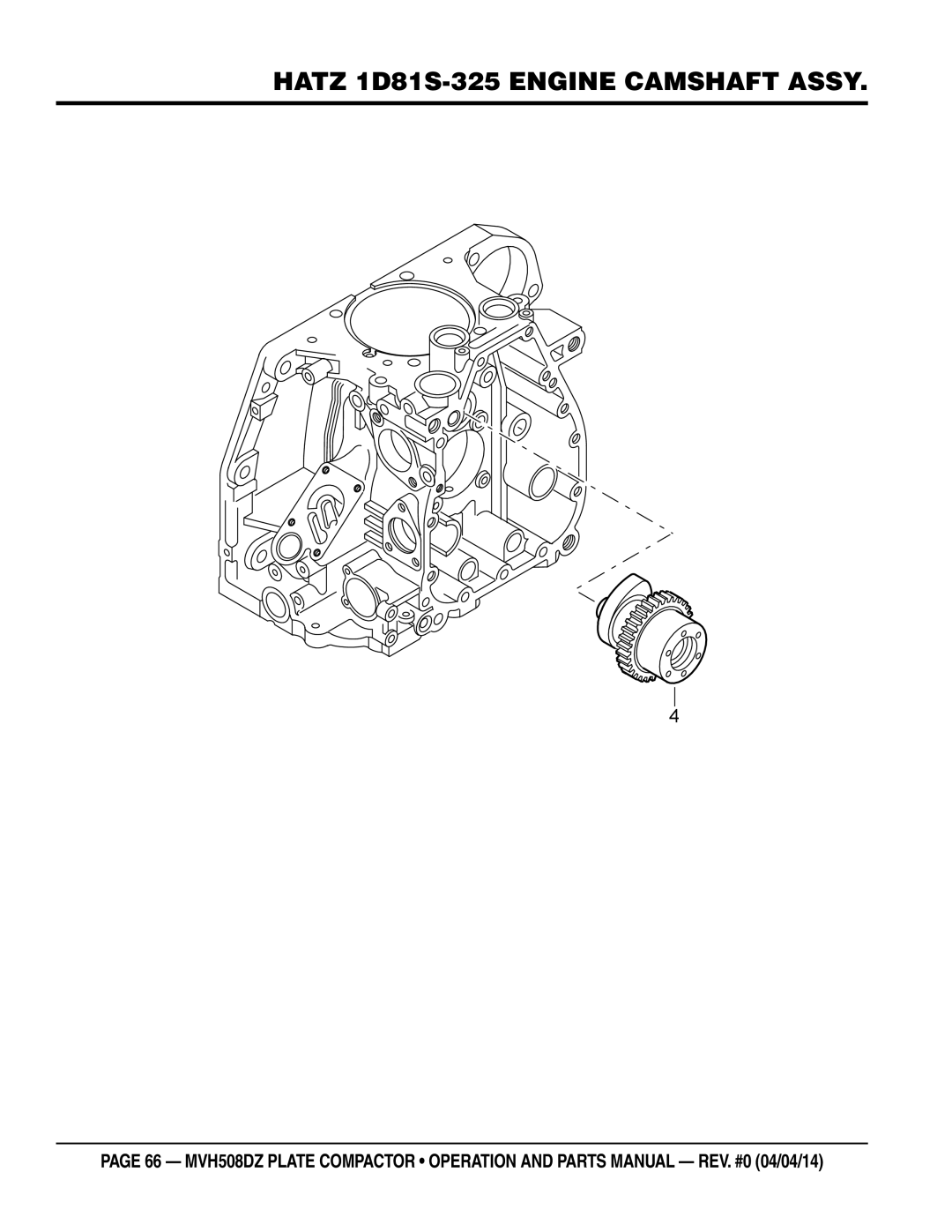 Multiquip HATZ1D81S-325 manual Hatz 1D81S-325 Engine Camshaft Assy 