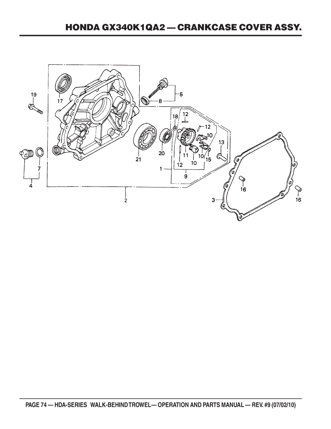 Multiquip hda-series manual Honda GX340K1QA2 Crankcase Cover Assy 