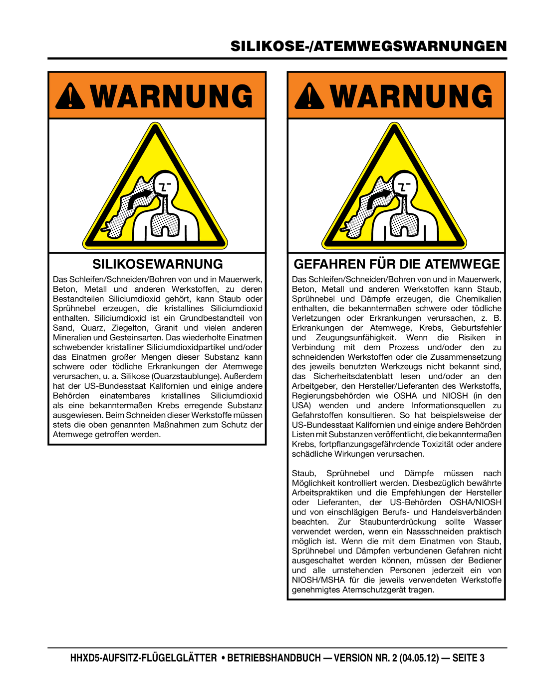 Multiquip HHXD5 manual Warnung, Silikose-/Atemwegswarnungen 