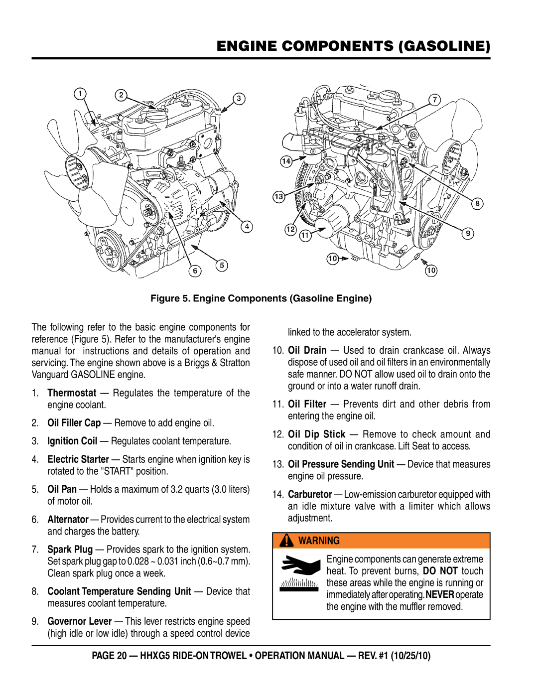 Multiquip HHXG5 operation manual Engine Components Gasoline, Linked to the accelerator system 