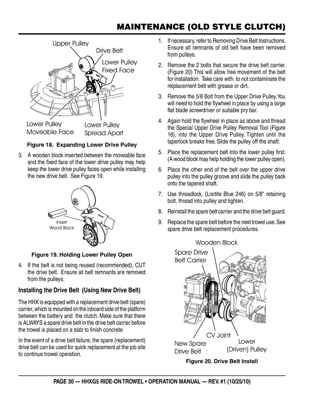 Multiquip HHXG5 operation manual Installing the Drive Belt Using New Drive Belt, Expanding Lower Drive Pulley 