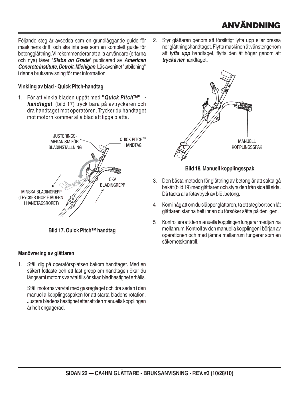 Multiquip CA4HM manual Vinkling av blad Quick Pitch-handtag, Bild 17. Quick Pitch handtag Manövrering av glättaren 