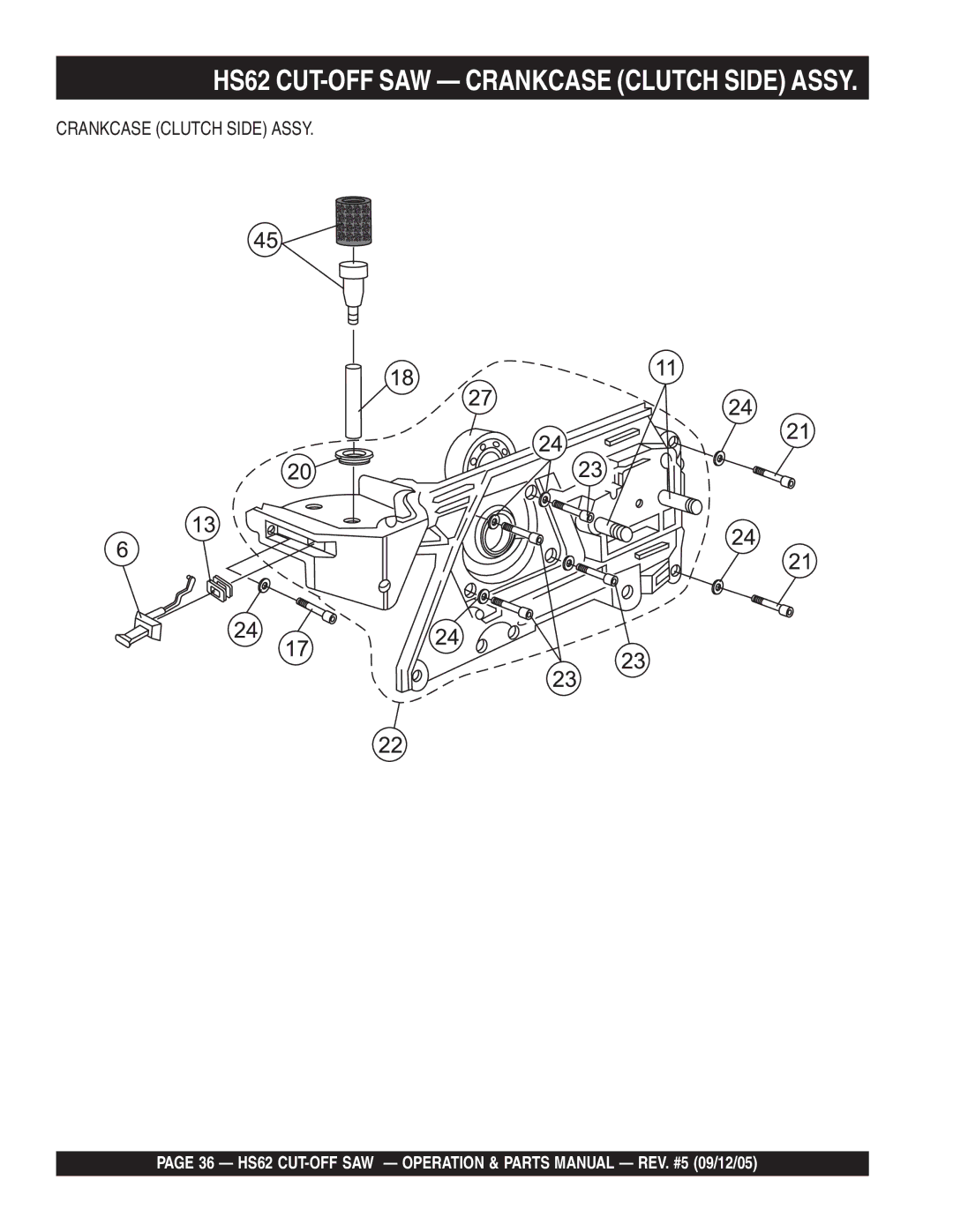 Multiquip manual HS62 CUT-OFF SAW Crankcase Clutch Side Assy 