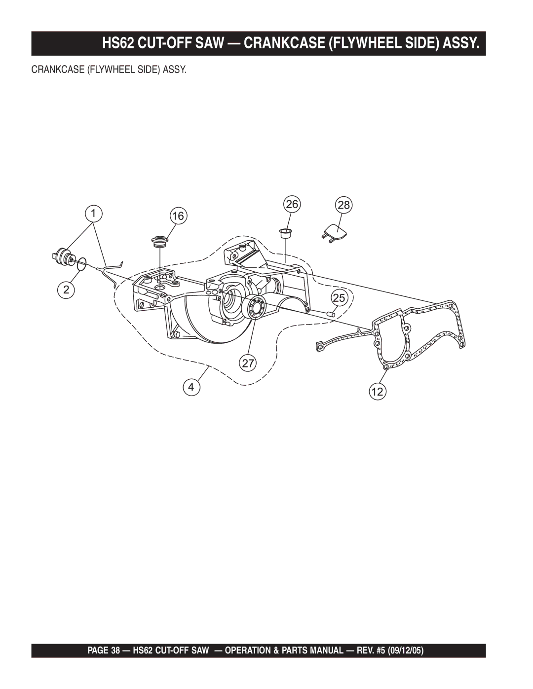 Multiquip manual HS62 CUT-OFF SAW Crankcase Flywheel Side Assy 