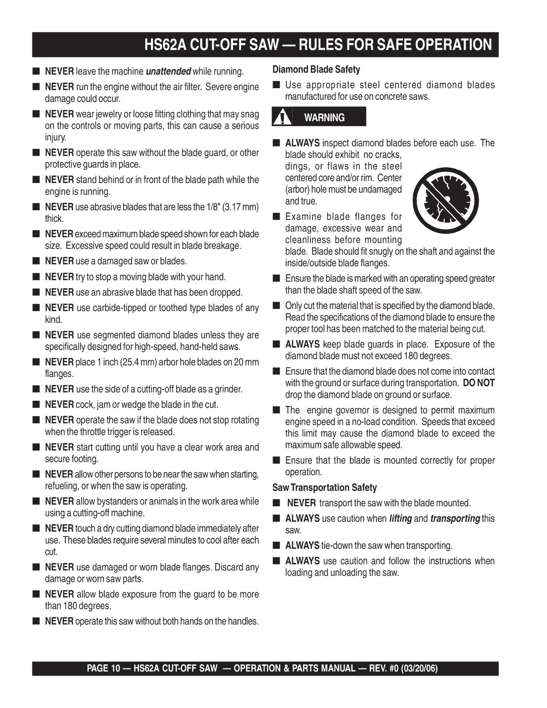 Multiquip HS62A manual Never use carbide-tipped or toothed type blades of any kind, Diamond Blade Safety 