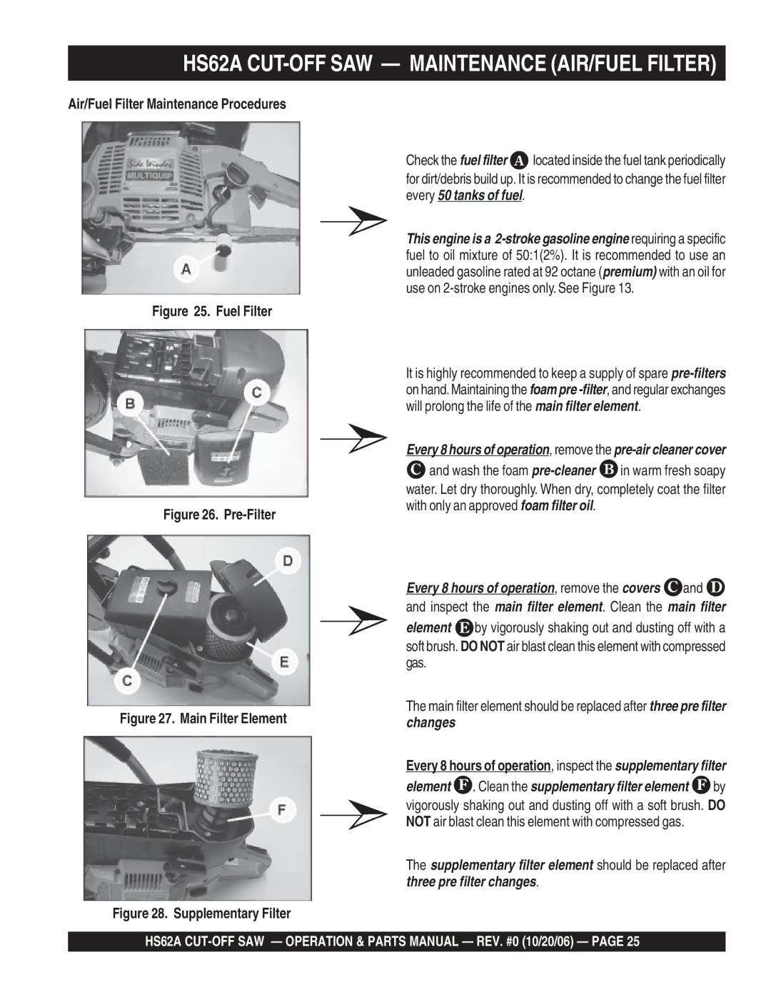 Multiquip manual HS62A CUT-OFF SAW Maintenance AIR/FUEL Filter, Air/Fuel Filter Maintenance Procedures 