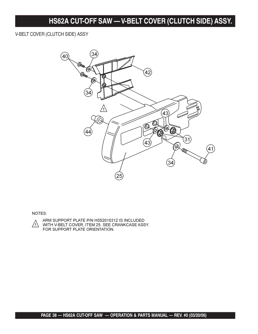 Multiquip manual HS62A CUT-OFF SAW V-BELT Cover Clutch Side Assy 