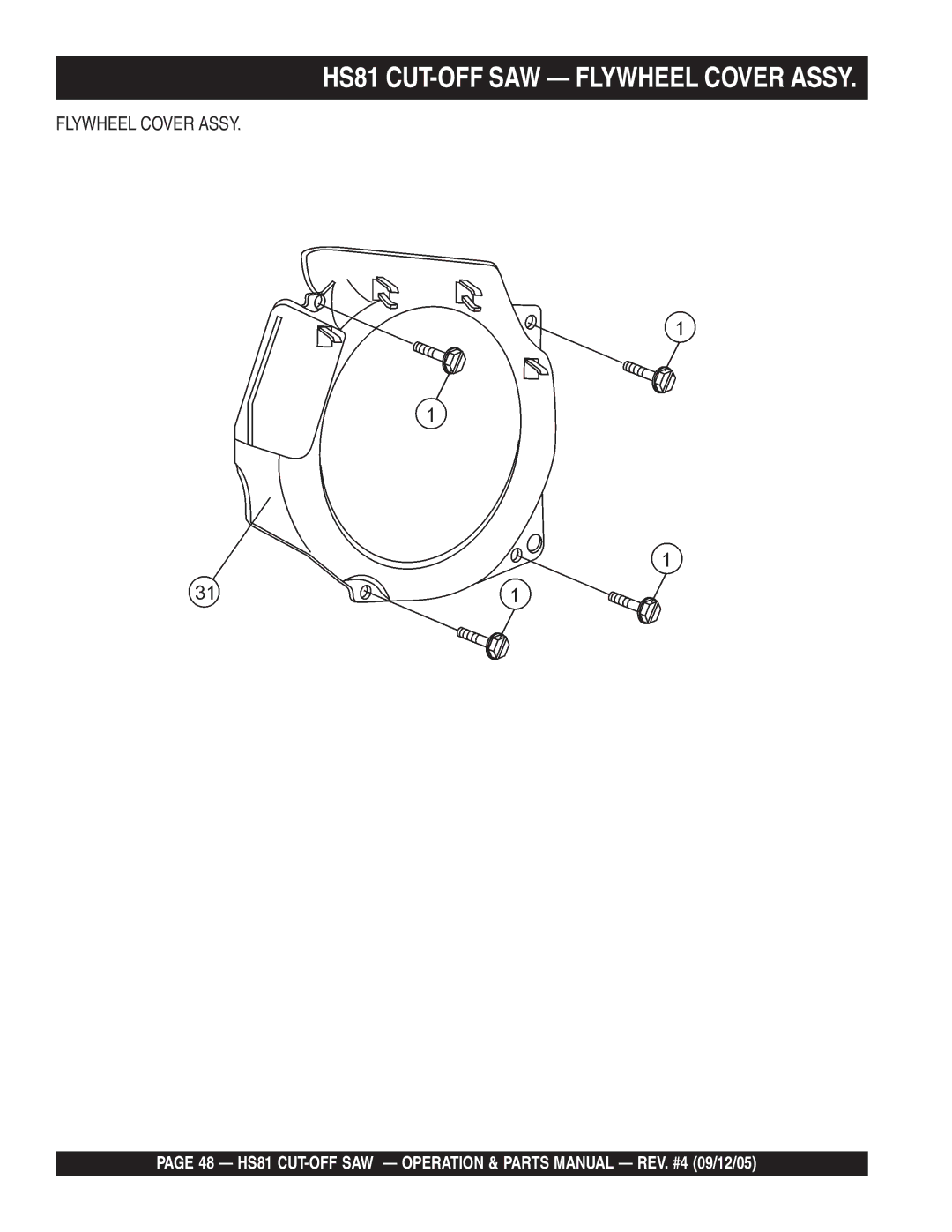 Multiquip manual HS81 CUT-OFF SAW Flywheel Cover Assy 