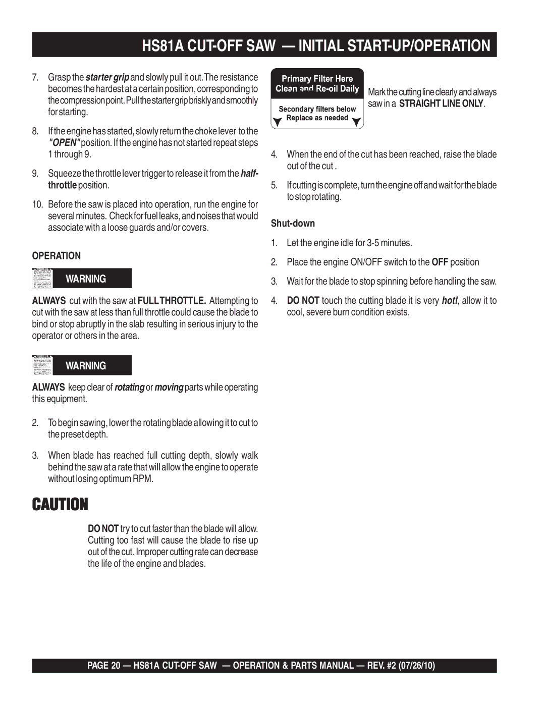 Multiquip manual HS81A CUT-OFF SAW Initial START-UP/OPERATION, Shut-down 