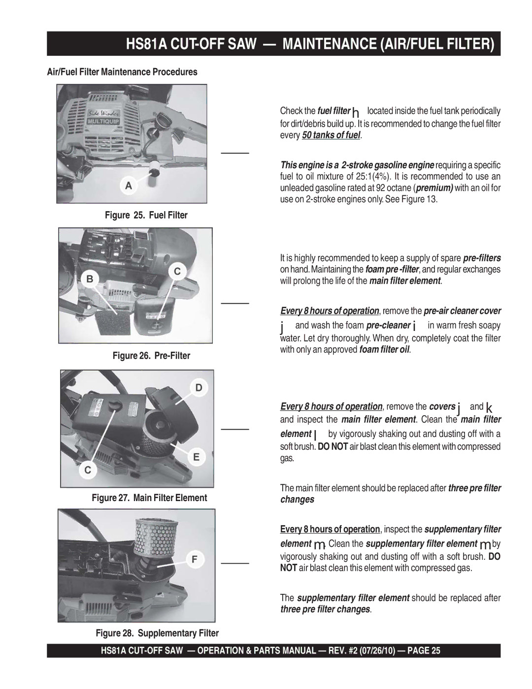 Multiquip manual HS81A CUT-OFF SAW Maintenance AIR/FUEL Filter, Air/Fuel Filter Maintenance Procedures 