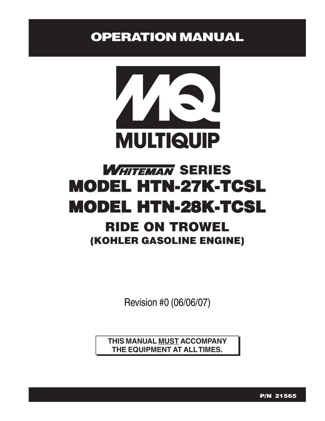 Multiquip operation manual Model HTN-27K-TCSL Model HTN-28K-TCSL 