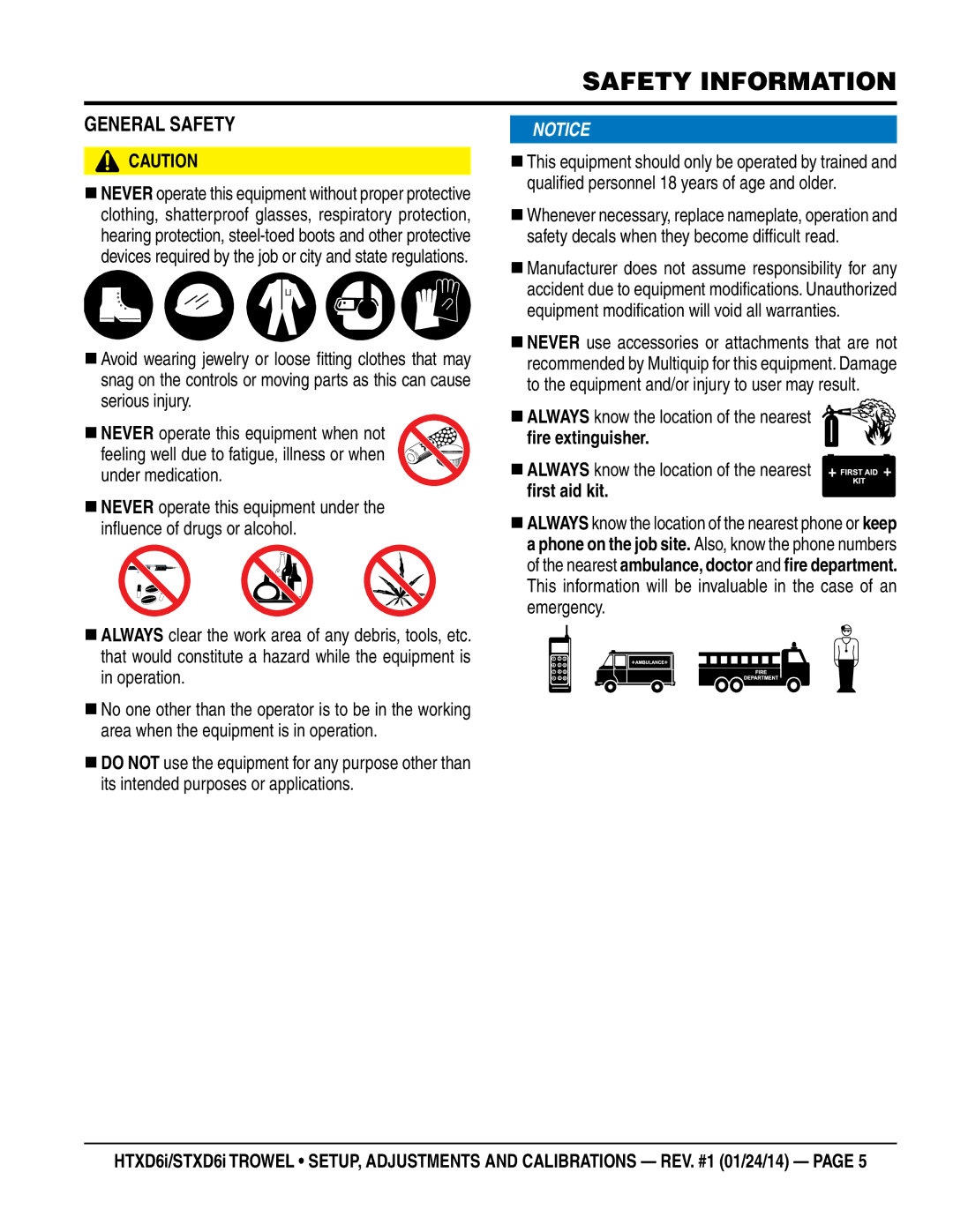 Multiquip HTXD6i / STXD6i manual General Safety, „ALWAYS know the location of the nearest 