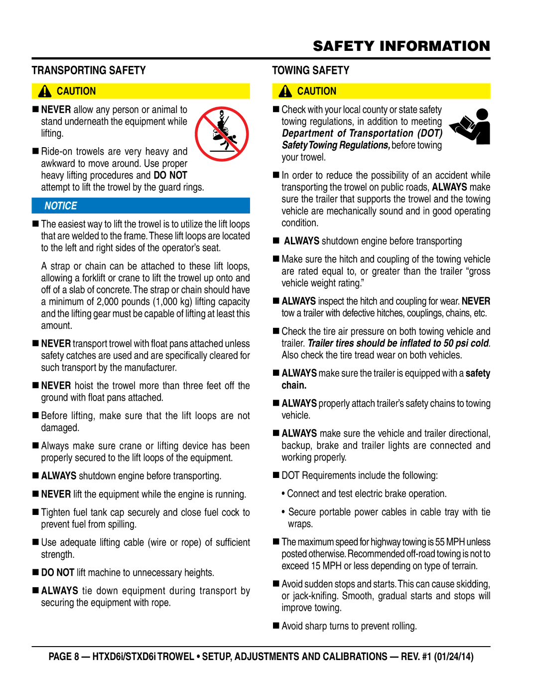 Multiquip HTXD6i / STXD6i manual Transporting Safety, Towing Safety, Lifting, „ Always shutdown engine before transporting 