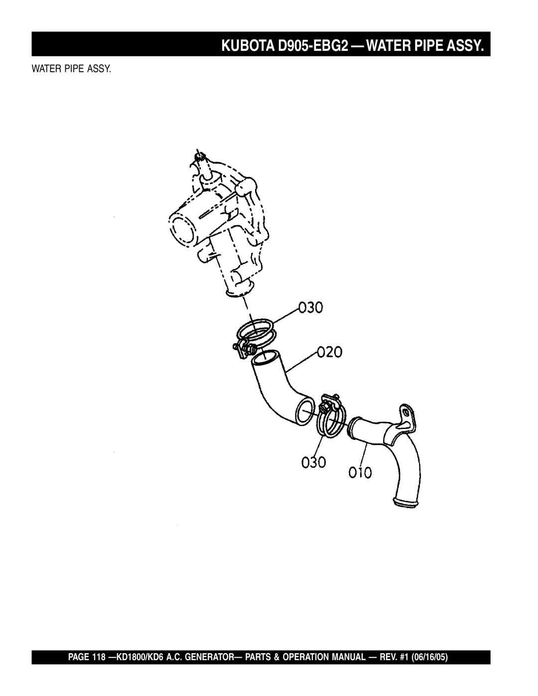 Multiquip KD1800, KD6 operation manual Kubota D905-EBG2 -WATER Pipe Assy 