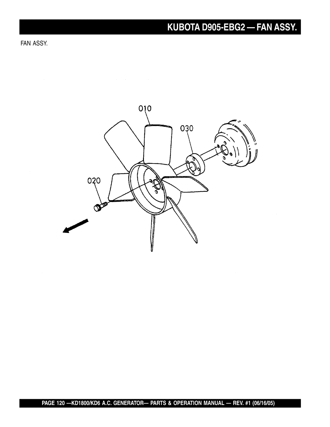 Multiquip KD1800, KD6 operation manual Kubota D905-EBG2 FAN Assy 