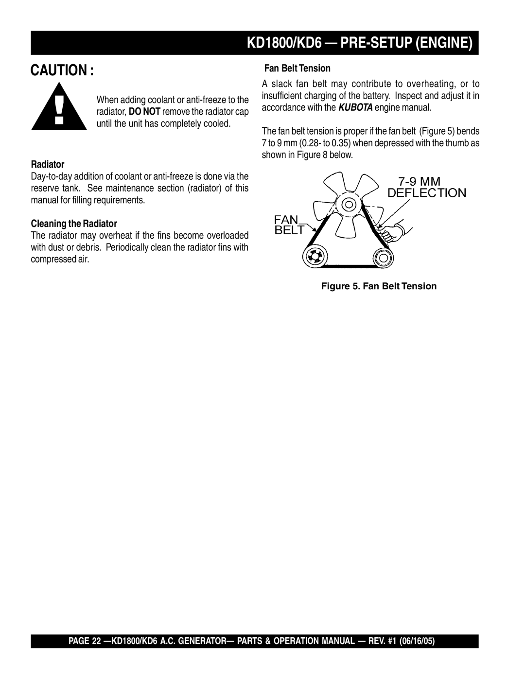 Multiquip operation manual KD1800/KD6 PRE-SETUP Engine, Cleaning the Radiator, Fan Belt Tension 