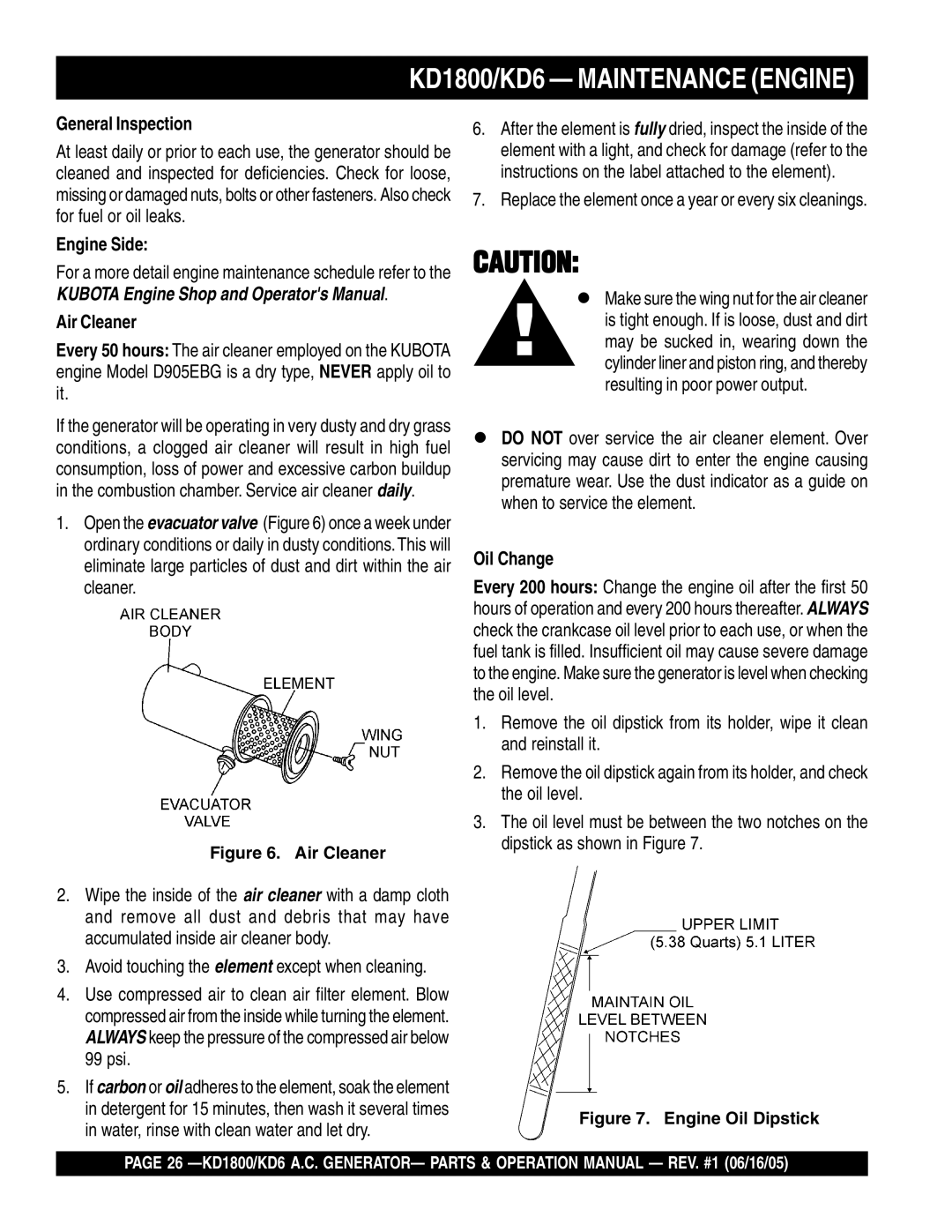 Multiquip KD1800, KD6 operation manual General Inspection, Engine Side, Air Cleaner, Oil Change 