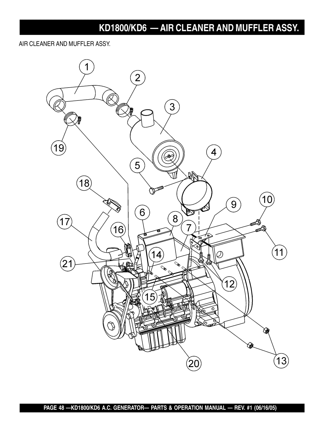 Multiquip operation manual KD1800/KD6 AIR Cleaner and Muffler Assy 