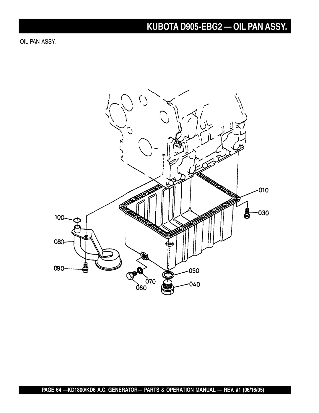 Multiquip KD1800, KD6 operation manual Kubota D905-EBG2 OIL PAN Assy 