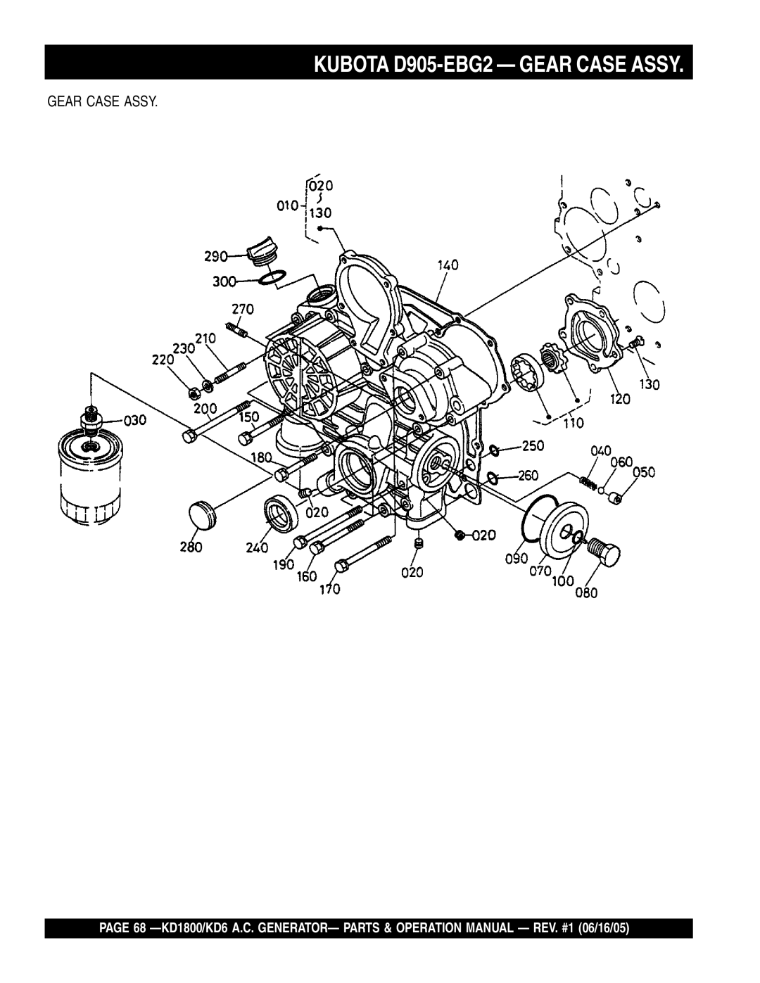 Multiquip KD1800, KD6 operation manual Kubota D905-EBG2 Gear Case Assy 