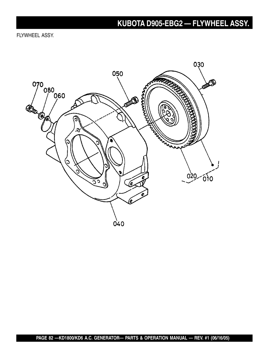 Multiquip KD1800, KD6 operation manual Kubota D905-EBG2 Flywheel Assy 