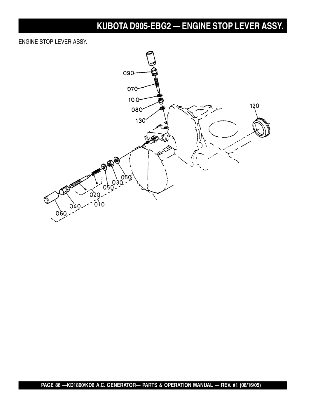 Multiquip KD1800, KD6 operation manual Kubota D905-EBG2 Engine Stop Lever Assy 