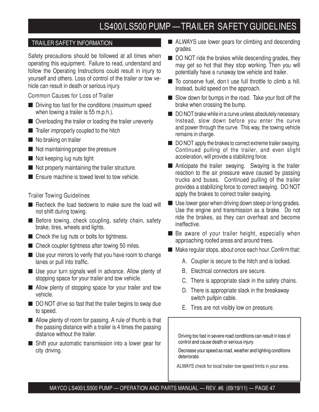 Multiquip manual LS400/LS500 Pump -TRAILER Safety Guidelines, Always use lower gears for climbing and descending grades 