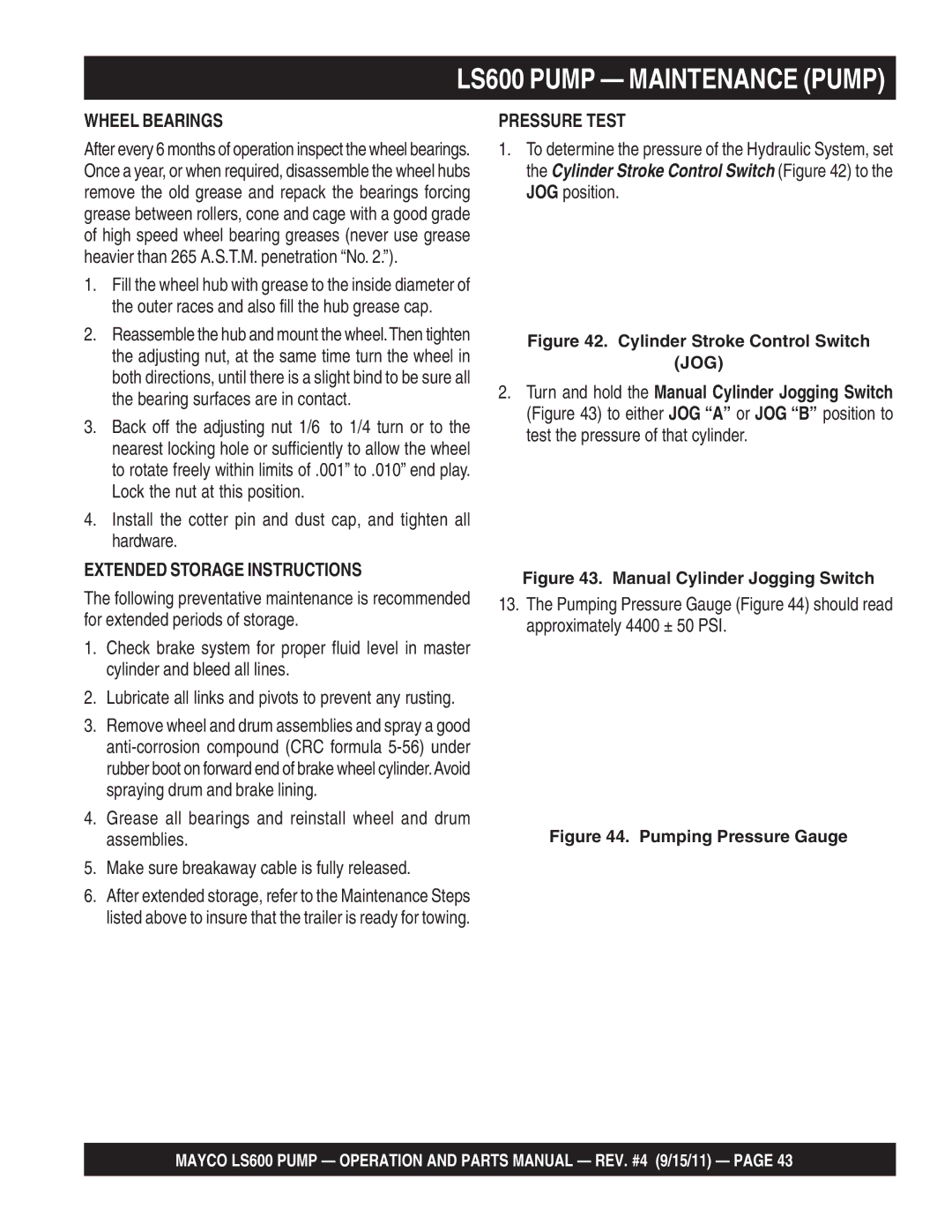 Multiquip LS600 manual Wheel Bearings, Extended Storage Instructions, Pressure Test 